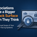 Associations Have a Bigger Attack Surface Than They Think